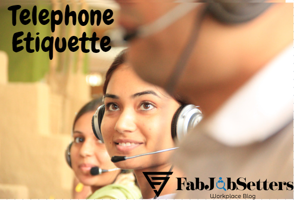 TELEPHONE ETIQUETTE IN BUSINESS